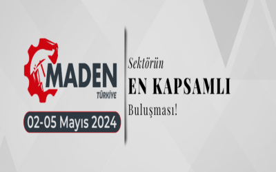Maden Turkey 2024 International Mining, Tunnel Construction, Machinery Equipment and Construction Equipment Fair
