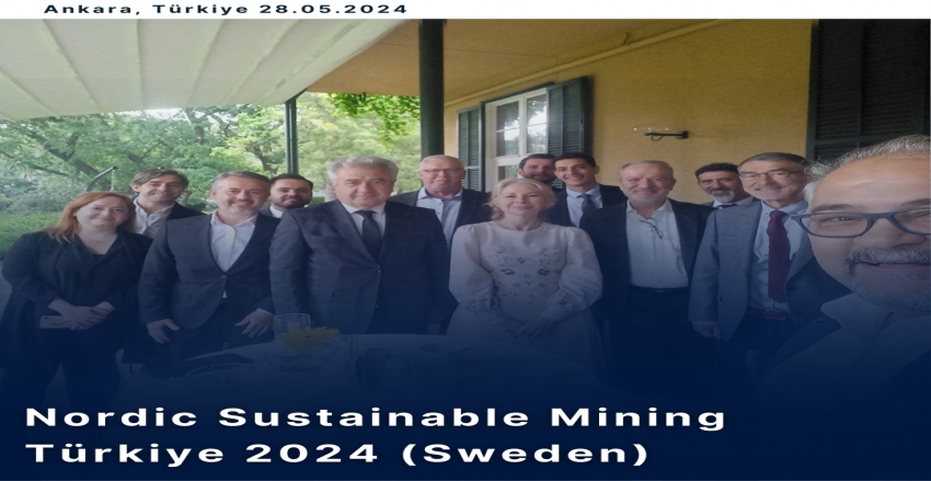 Nordic Sustainable Mining Türkiye 2024 (Sweden) Toplantısı